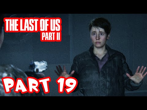 The Last of Us 2 Gameplay Walkthrough - Part 19 - Ellie vs Owen!