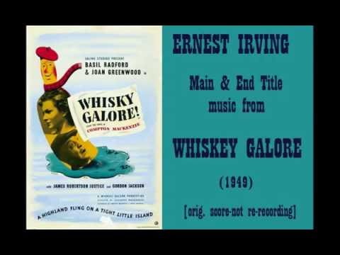 Ernest Irving: music from Whisky Galore (1949)