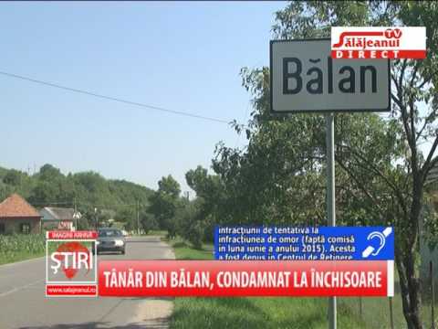 TANAR DIN BALAN, CONDAMNAT LA INCHISOARE