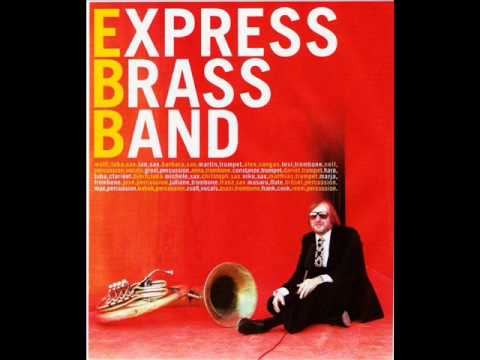 Express Brass Band - Ya binte bledi