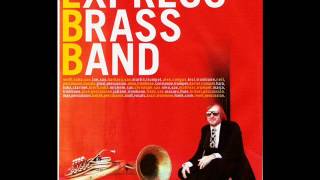 Express Brass Band - Ya binte bledi