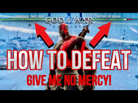 God of War Ragnarok How to defeat SVIPDAGR THE COLD and SISTERS OF ILLSKA