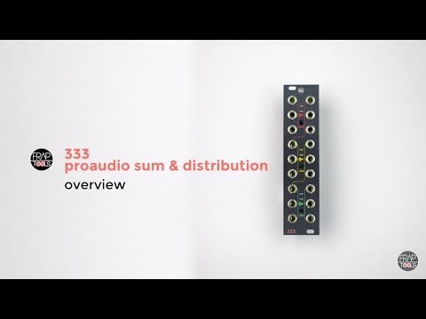 333 ProAudio Sum & Distribution - Overview