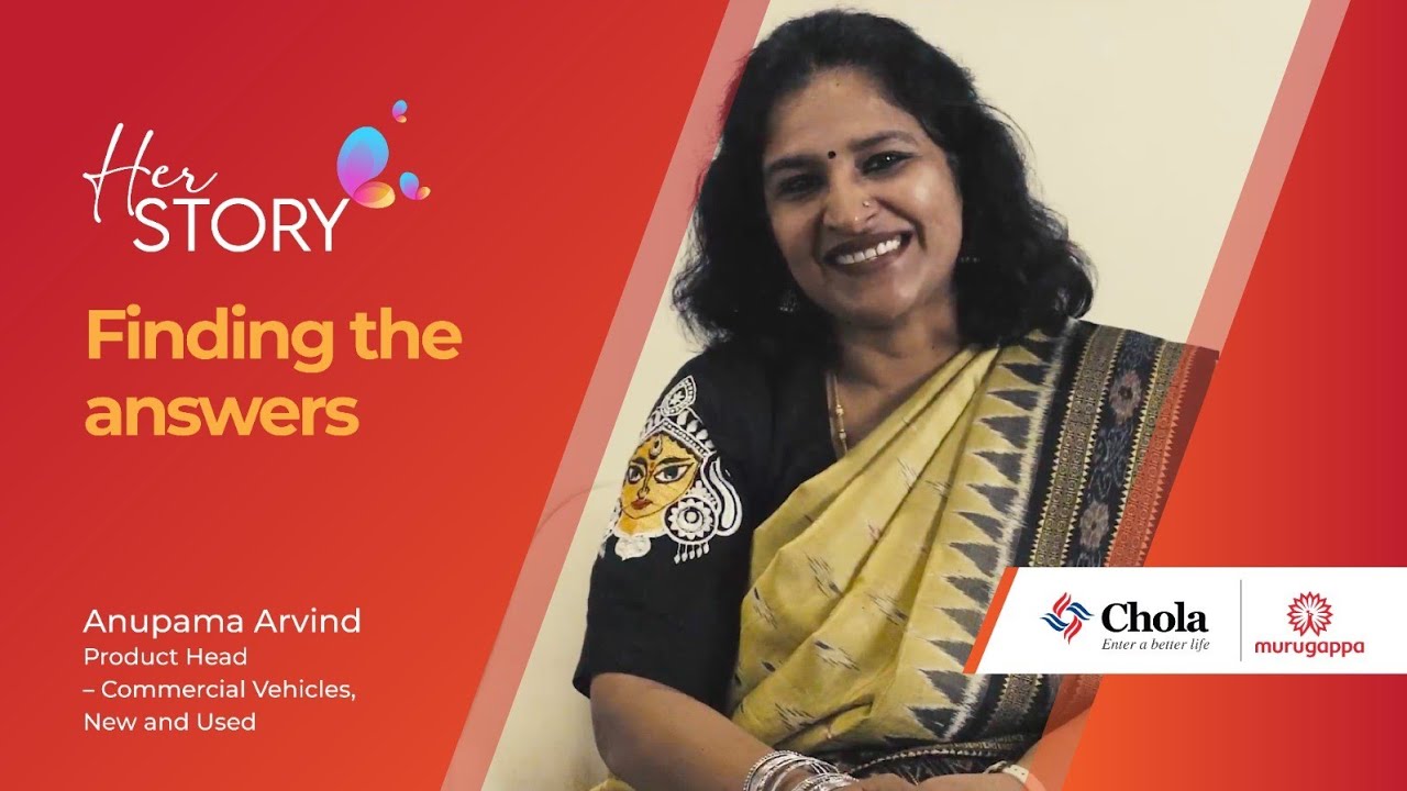  Her Story #6 | Anupama Arvind, Cholamandalam