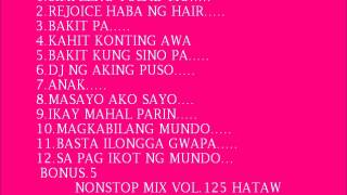 Nonstop mix vol.125(opm hataw dance)mix by ryan