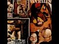 Van Halen - Fair Warning - One Foot Out The Door