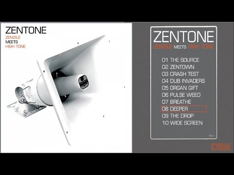 Zenzile meets High Tone - Zentone - #8 Deeper