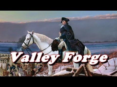 History Brief: Washington's Army at Valley Forge