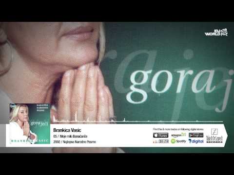 Brankica Vasic - Moje Milo Banacance