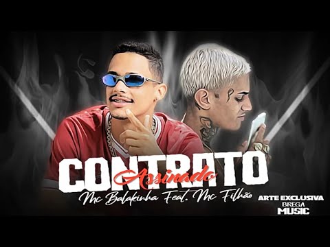 MC BALAKINHA - MC FILHÃO - CONTRATO