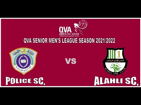 POLICE SC. vS ALAHLI SC. Senior Men's League Season 2021/2022