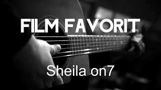 Download lagu Film Favorit - Sheila On 7 ( Acoustic Karaoke ) mp3