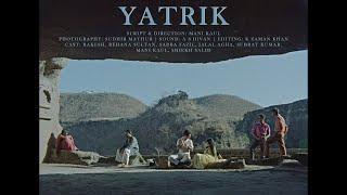 Yatrik (1966) | FTII Student Film directed by Mani Kaul