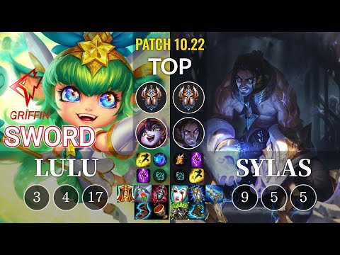 GRF Sword Lulu vs Sylas Top - KR Patch 10.22