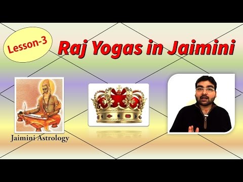 Jaimini Raj Yogas | Lesson-3 | Jaimini Astrology