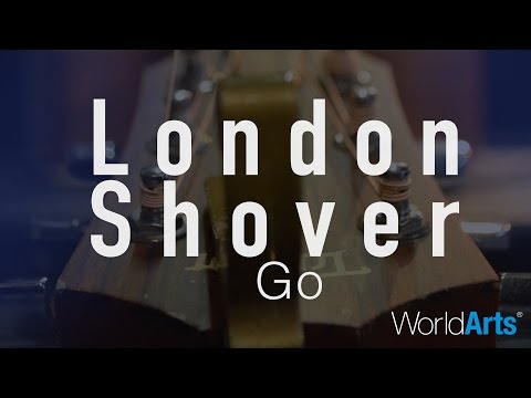 London Shover LIVE on the WorldArts Stage - "Go"