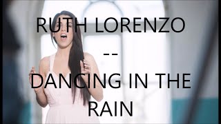 Ruth Lorenzo-Dancing in the rain (Letra)