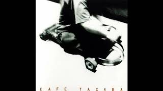 Café Tacvba  Ojalá Que Llueva Café