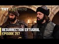 Resurrection Ertugrul Season 3 Episode 257