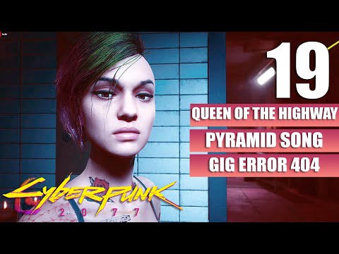 , title : 'Cyberpunk 2077 [Queen of the Highway - Pyramid Song] Gameplay Walkthrough [Full Game] No Commentary'