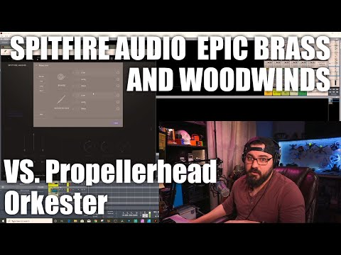 Spitfire Audio Epic Brass and Woodwinds Review and Comparison Against Propellerhead Orkester
