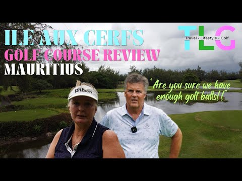 Ile Aux Cerfs Golf Course Review, Mauritius