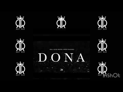 NGA King - Dona (feat King David & Hélio Batalha) ( Ouvir Música) Baixar (2022)