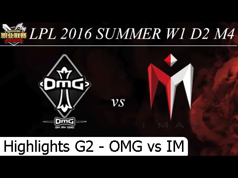 OMG vs IM Game 2 Hightlights - W1 D2 M4 LPL Summer 2016 - Oh My God vs I May
