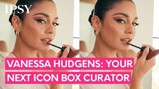  Vanessa Hudgens: Your Next Icon Box Curator