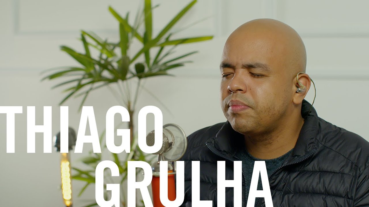 Thiago Grulha - Na Casa #03 (O Canto Das Igrejas)