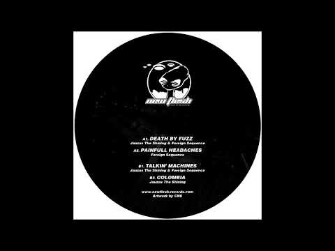 Jauzas The Shining & Foreign Sequence - Talkin' machines -    NEW FLESH RECORDS - NF22