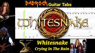 Crying In The Rain - Whitesnake - Guitar + Bass TABS Lesson