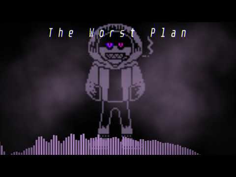 DustStickminSwapFell - The Worst Plan (Disseresion In The Style Of The Murder)