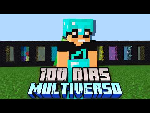 SOBREVIVI 100 DIAS NO MINECRAFT MULTIVERSO - O FILME