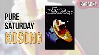 Download lagu Kosong - Pure Saturday || Karaoke π§βπ€ (No Vocal) mp3 Download lagu Kosong - Pure Saturday || Karaoke π§βπ€ (No Vocal) mp3