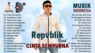 Download lagu CINTA SEMPURNA ~ REPVBLIK Band Full Album ~ TERBAIK ~ Lagu Indonesia Terpopuler 2023 VIRAL TIKTOK mp3 Download lagu CINTA SEMPURNA ~ REPVBLIK Band Full Album ~ TERBAIK ~ Lagu Indonesia Terpopuler 2023 VIRAL TIKTOK mp3