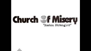 Church of Misery - Boston Strangler