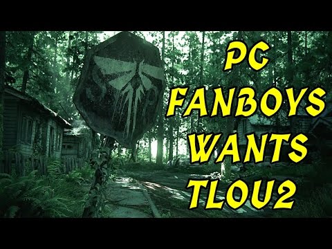 PC Master Race Wants To Play The Last Of Us 2. They're Begging Sony To Release It On PC.