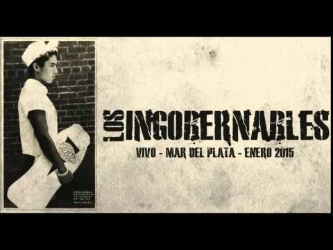 Los Ingobernables - En Vivo, Mar del Plata (Enero 2015)