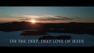 Oh The Deep, Deep Love of Jesus (feat. Fernando Ortega) - Audrey Assad