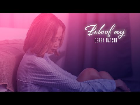 Beloof Mij - Debby Natsir (Official Music Video) | SELECTION