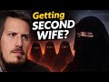 Discussing A Second Wife With My Wife