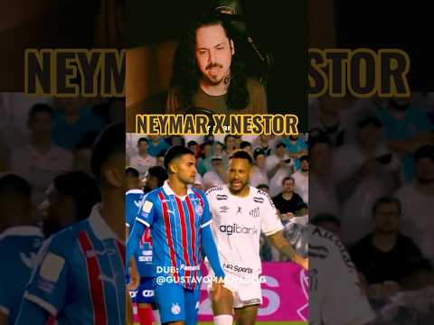 Dublagem de Neymar X Nestor #dublagem #futebol #neymar #brasileirão #bahia #santos #neymarjr