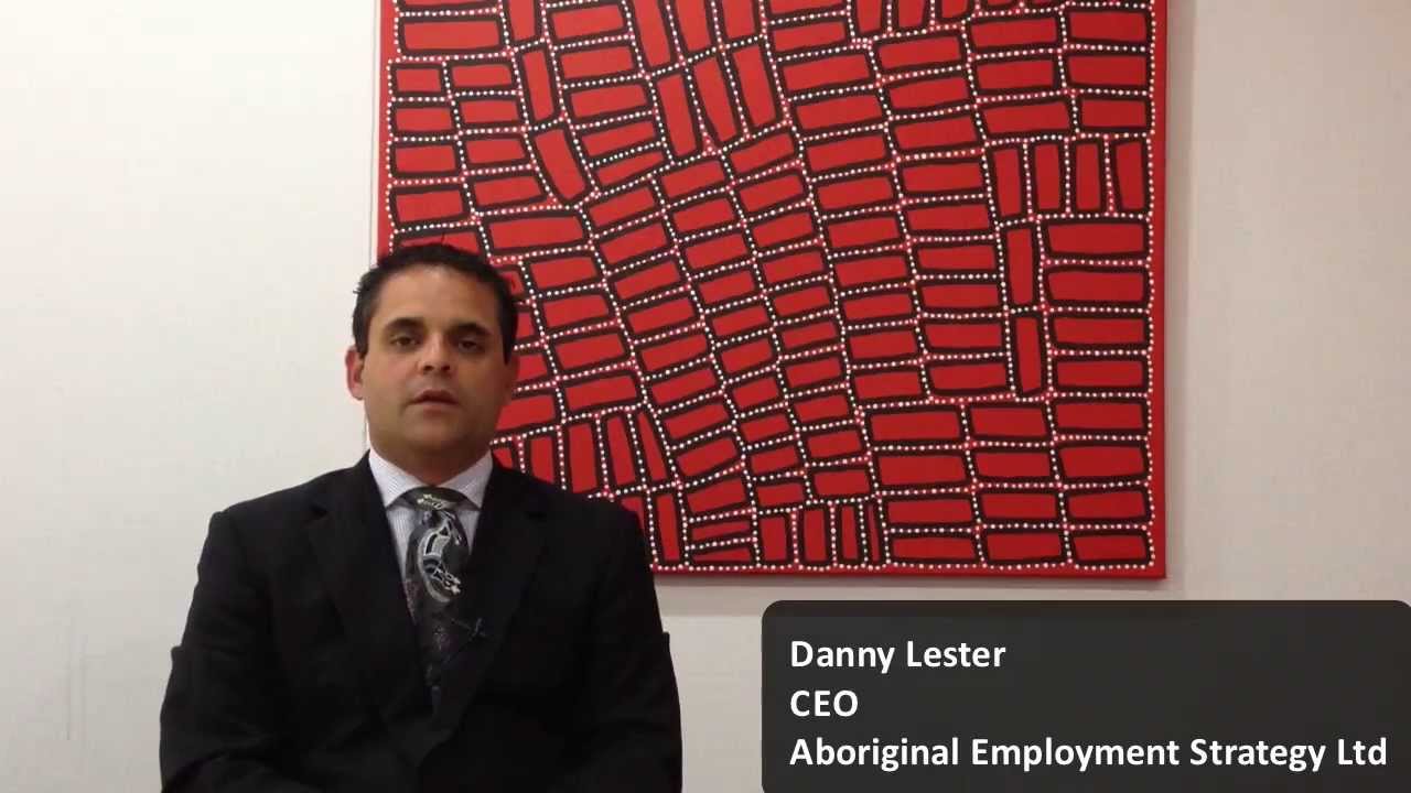 Danny Lester CEO of Aboriginal Employment Strategy recommends Talent Code Human Resource Services
