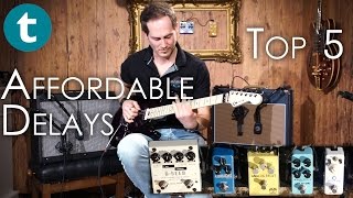 Top 5 | Affordable Delays | Demo