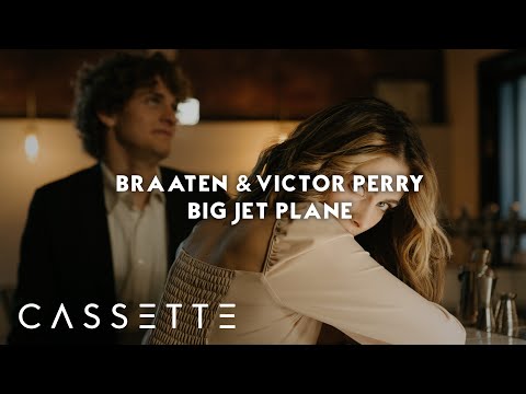Braaten & Victor Perry - Big Jet Plane | House Music | Cassette Music