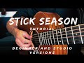 Stick Season - Noah Kahan (Acoustic Tutorial with Tabs)