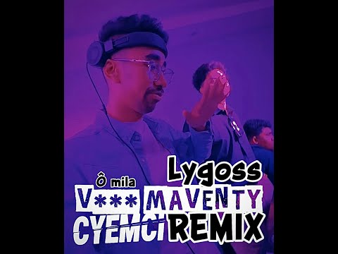CYEMCI x LYGOSS - MILA VODY MAVENTY (AFRO REMIX 2026)
