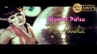 Download lagu Ria Amelia - Alamat Palsu (HD) mp3