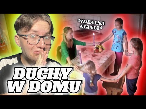 MAJĄ DUCHY W DOMU*idealna niania*